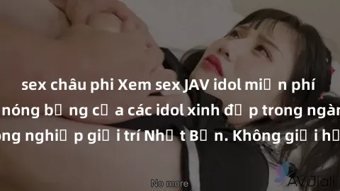 sex châu phi Xem sex JAV idol miễn phí - Những cảnh quay nóng bỏng của các idol xinh đẹp trong ngành công nghiệp giải trí Nhật Bản. Không giới hạn và hoàn toàn miễn phí!