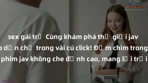 sex gái trẻ Cùng khám phá thế giới jav không che siêu hấp dẫn chỉ trong vài cú click! Đắm chìm trong những bộ phim jav không che đỉnh cao, mang lại trải nghiệm thú vị và đầy kích thích.