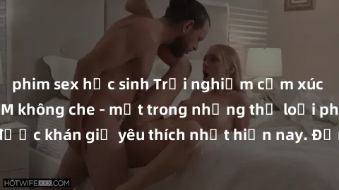 phim sex học sinh Trải nghiệm cảm xúc thăng hoa với jav SM không che - một trong những thể loại phim người lớn được khán giả yêu thích nhất hiện nay. Đảm bảo đem lại sự hấp dẫn, kích thích tối đa cho 